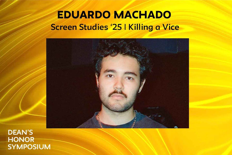 Headshot of Eduardo Machado with his name and the words "Screen Studies '25 | Killing a Vice"